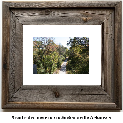 trail rides near me in Jacksonville, Arkansas